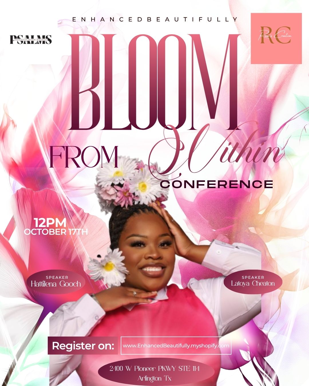 Bloom From Within Conference🌸